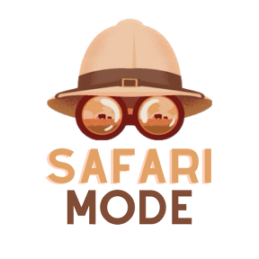 SAFARI MODE